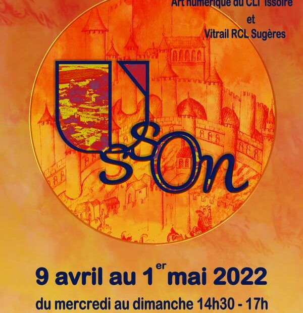 Exposition Usson Le feu
